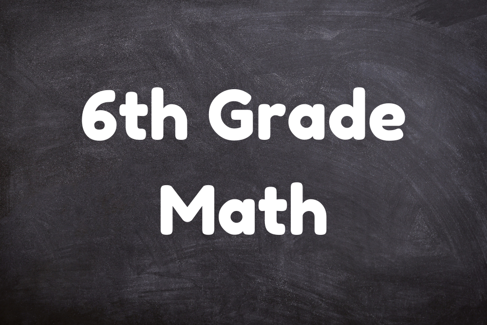 6th Grade Math ⋆ MathTeacherCoach.com