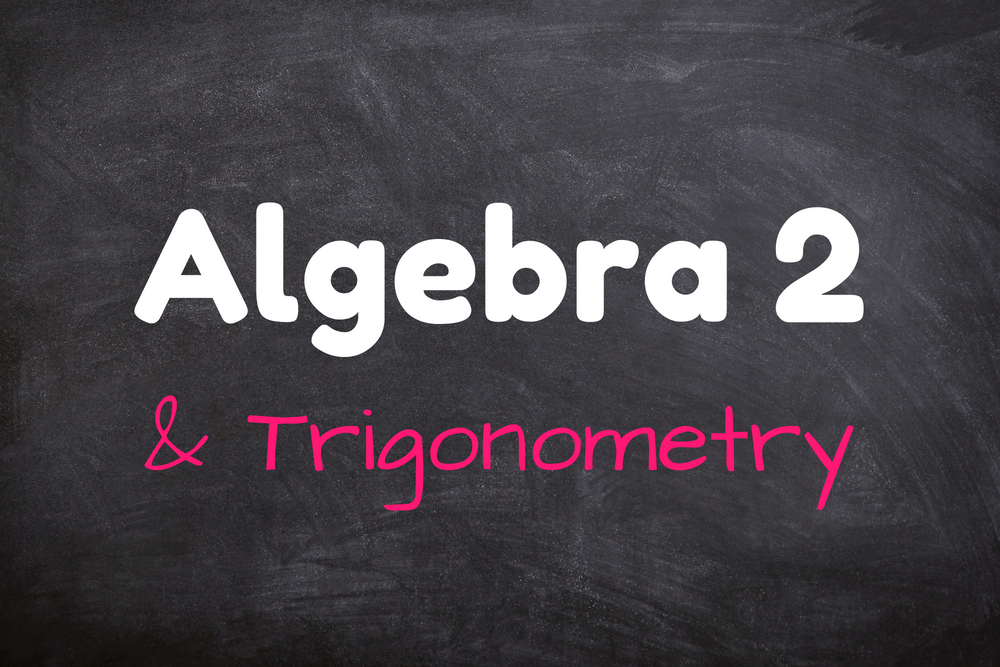 algebra-2-with-trigonometry-mathteachercoach