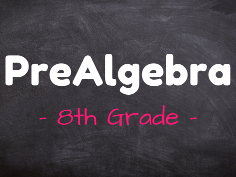 PreAlgebra 8th Grade
